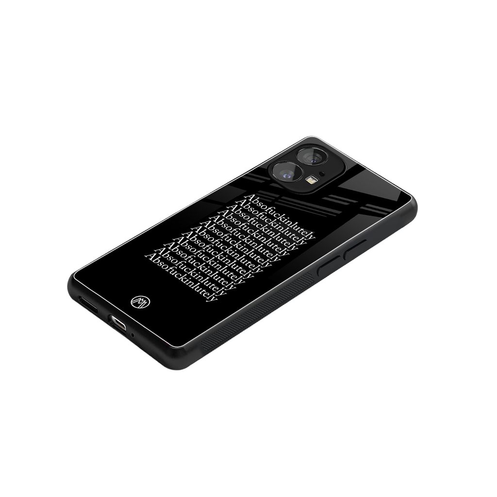 absofuckinlutely back phone cover | glass case for nothing phone 1