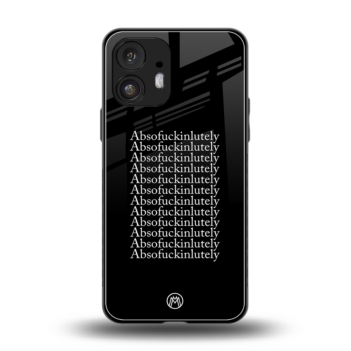 absofuckinlutely back phone cover | glass case for nothing phone 2