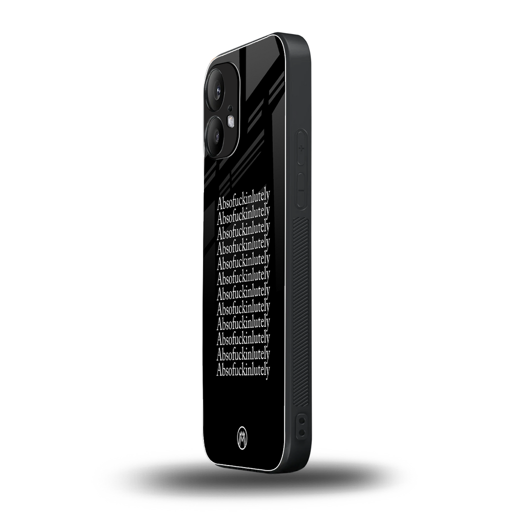absofuckinlutely back phone cover | glass case for nothing phone 2