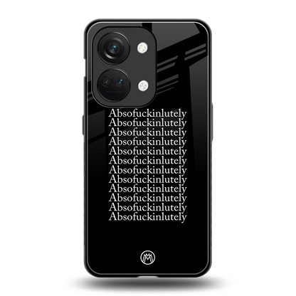 absofuckinlutely back phone cover | glass case for oneplus nord 3