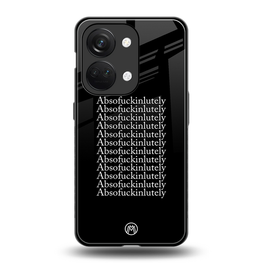 absofuckinlutely back phone cover | glass case for oneplus nord 3