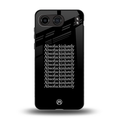 absofuckinlutely back phone cover | glass case for oneplus nord 4