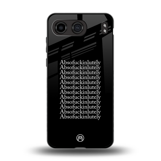 absofuckinlutely back phone cover | glass case for oneplus nord 4