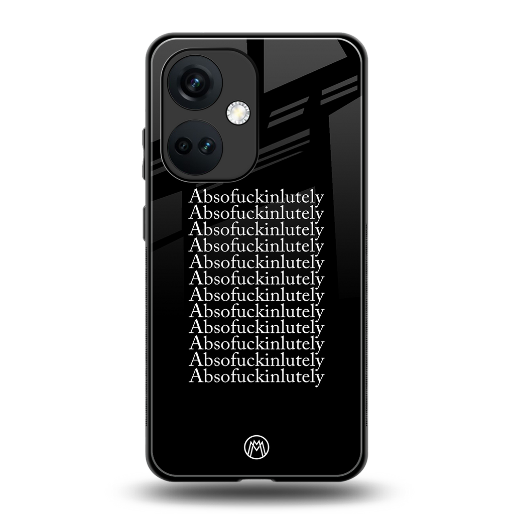absofuckinlutely back phone cover | glass case for oneplus nord ce 3