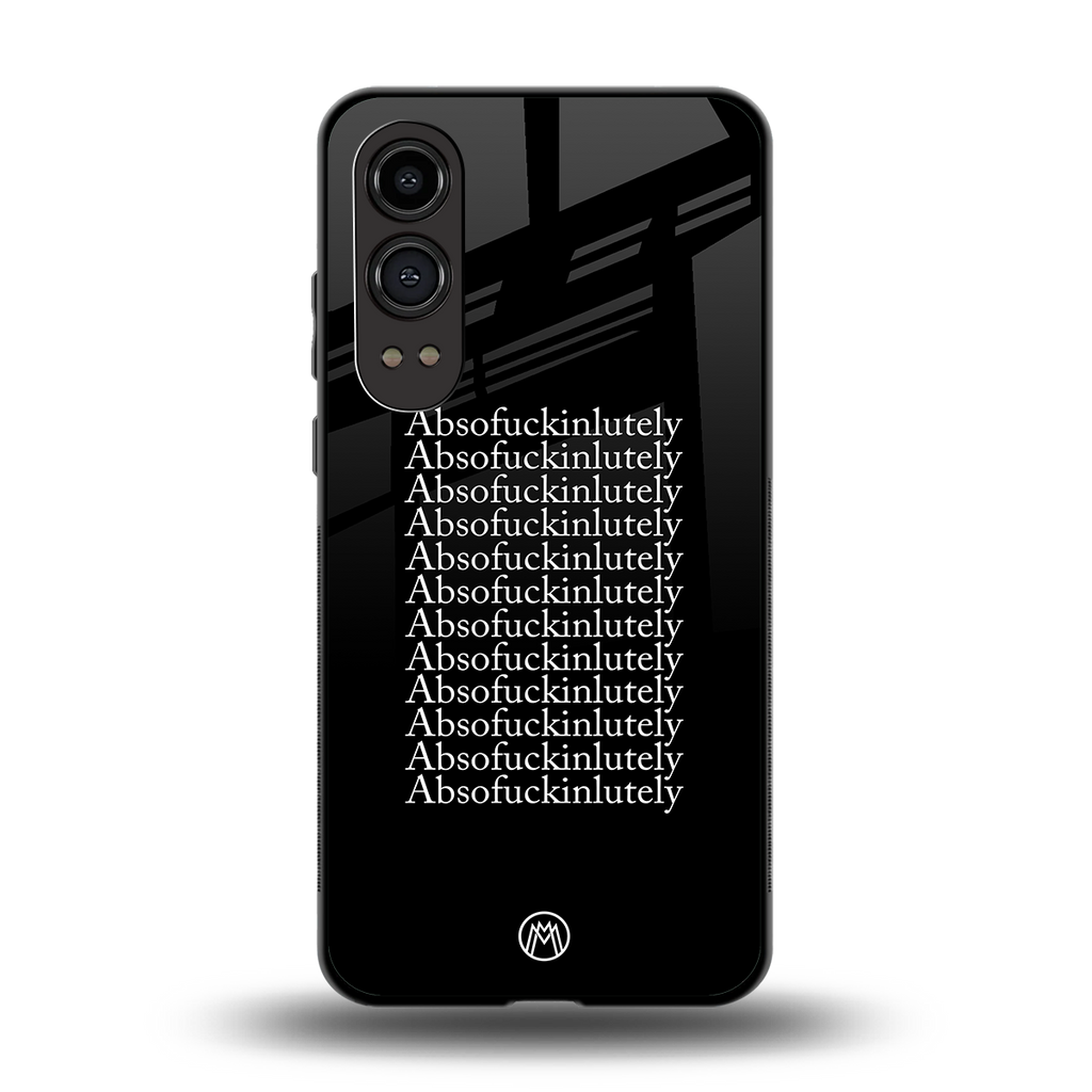 absofuckinlutely back phone cover | glass case for oneplus nord ce 4 lite