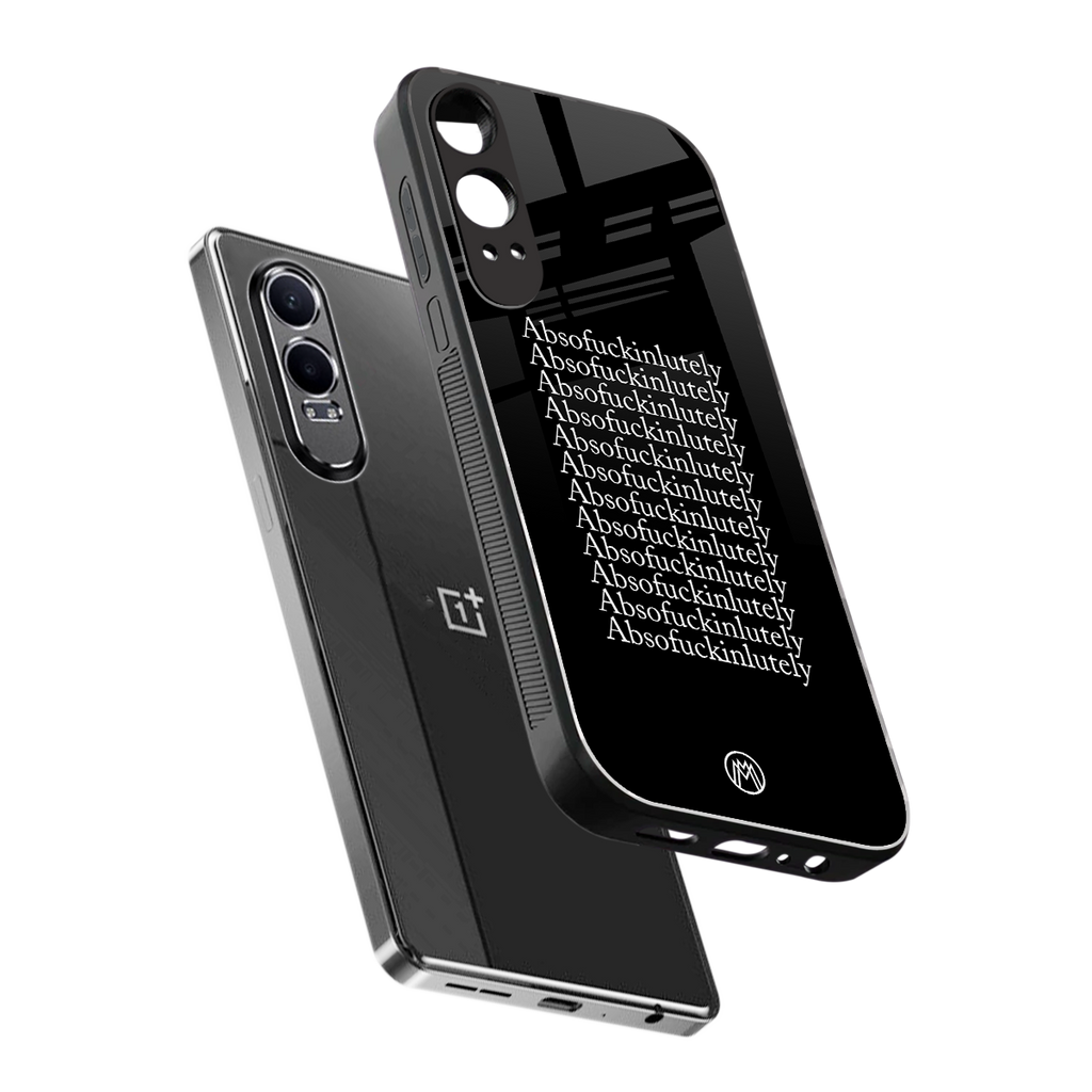 absofuckinlutely back phone cover | glass case for oneplus nord ce 4 lite