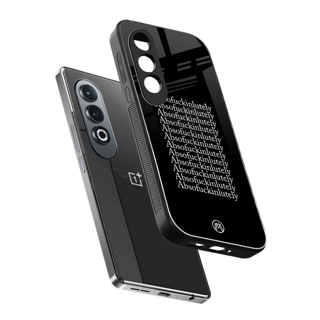 absofuckinlutely back phone cover | glass case for oneplus nord ce 4