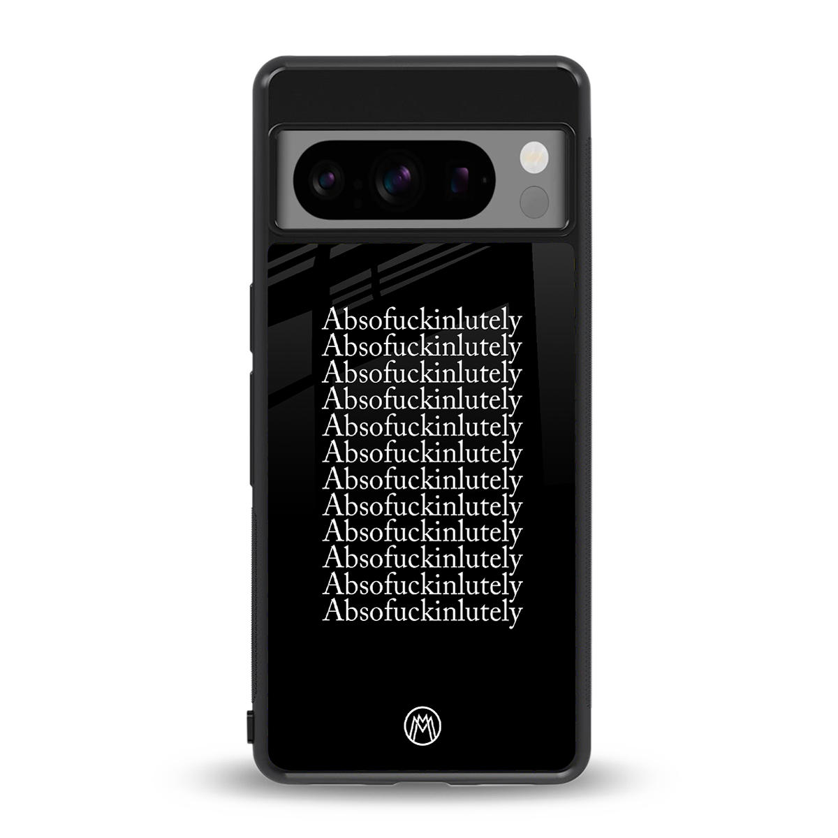 absofuckinlutely back phone cover | glass case for google pixel 8 pro