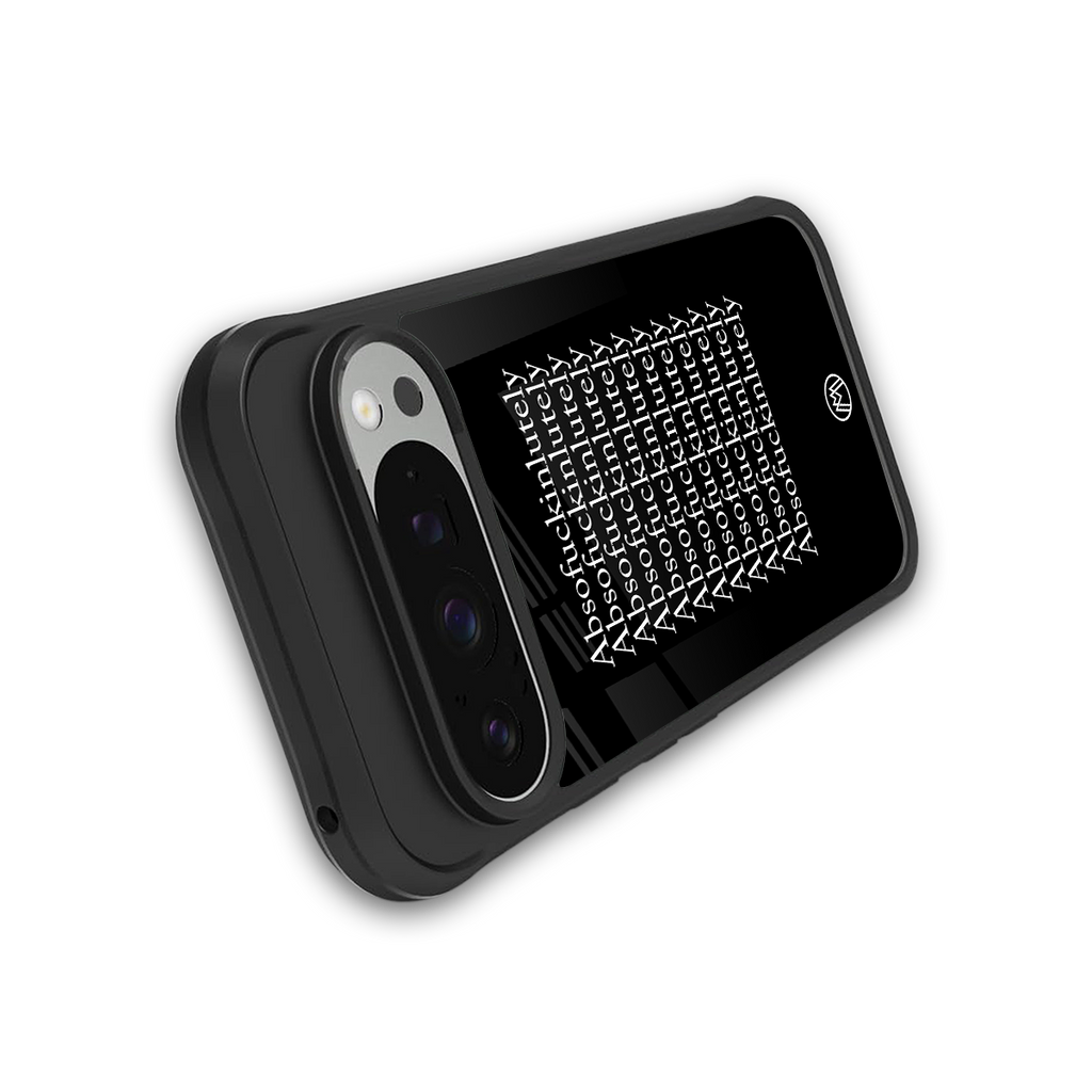 absofuckinlutely back phone cover | glass case for google pixel 9 pro xl
