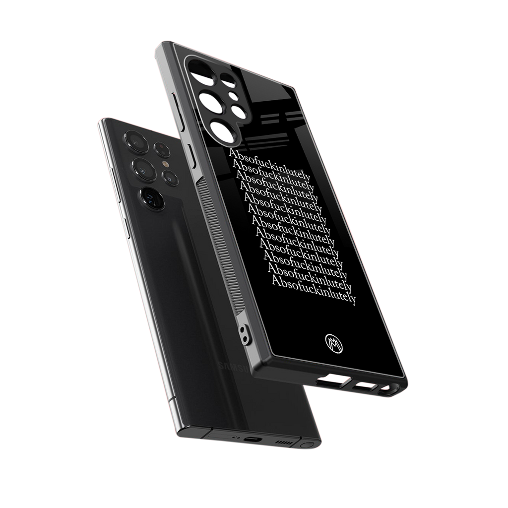 absofuckinlutely back phone cover | glass case for samsung galaxy s23 ultra