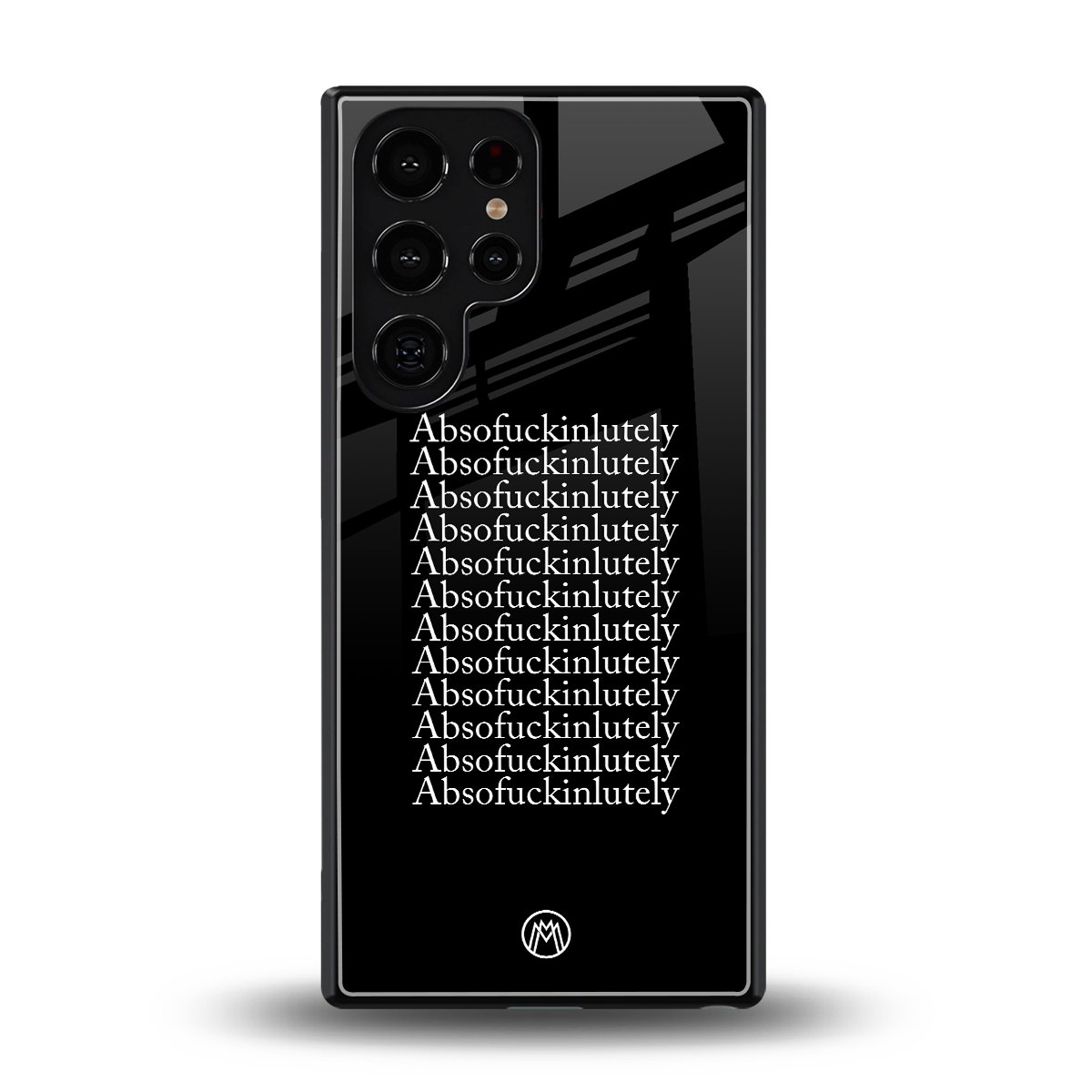 absofuckinlutely back phone cover | glass case for samsung galaxy s25 ultra
