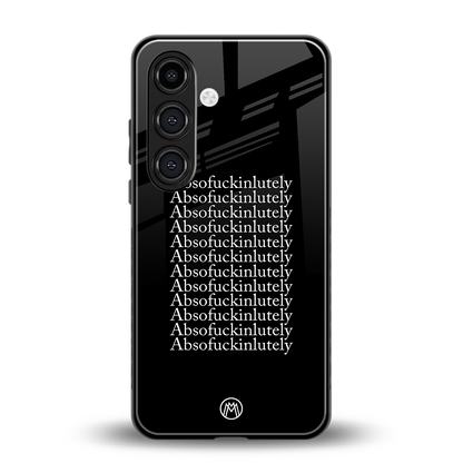 absofuckinlutely back phone cover | glass case for samsung galaxy s23 plus