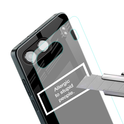 allergic to stupid people black back phone cover | glass case for oneplus nord 4