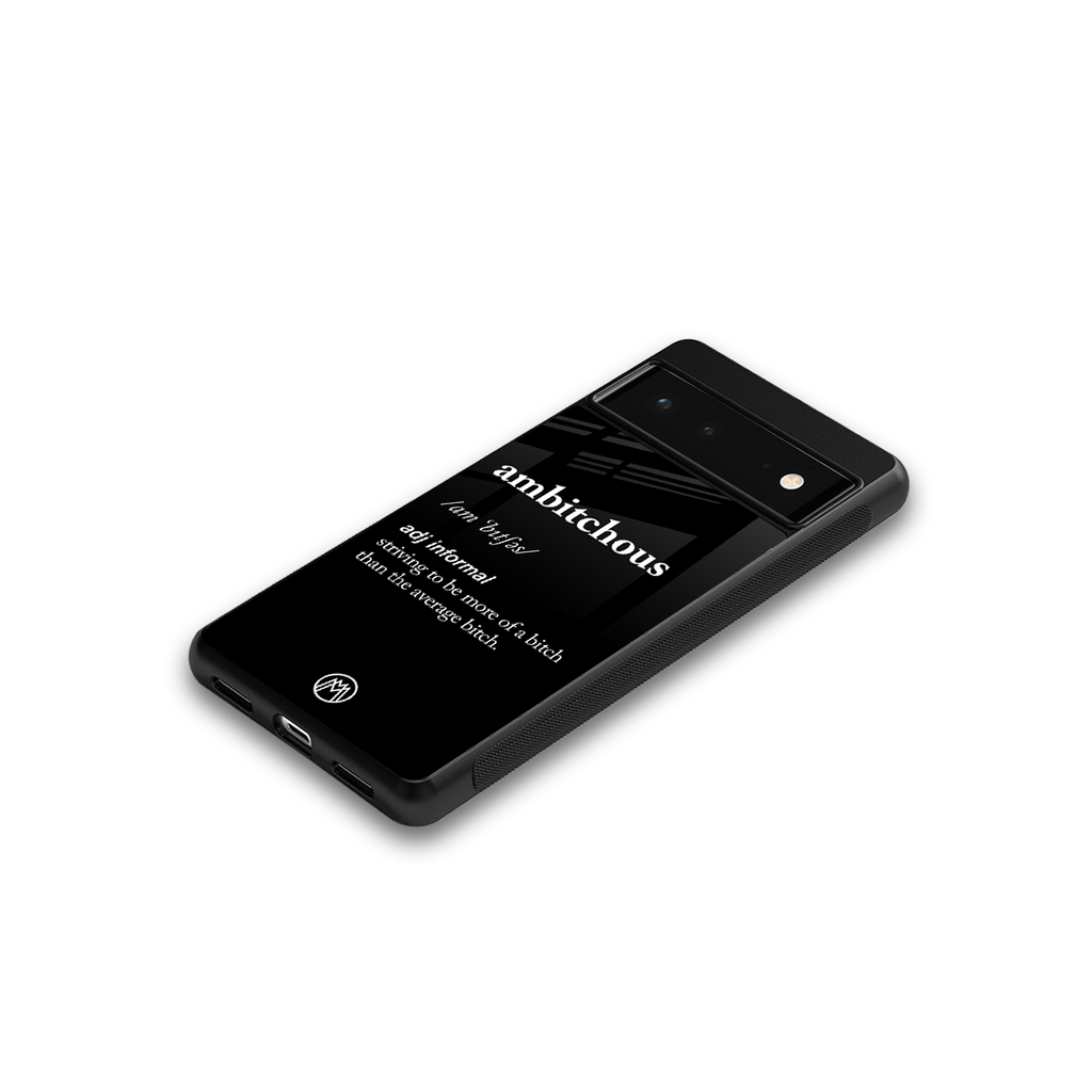 ambitchous back phone cover | glass case for google pixel 6