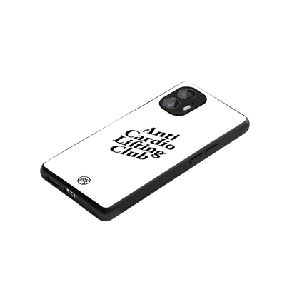 anti cardio lifting club back phone cover | glass case for nothing phone 2