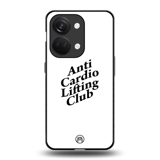 anti cardio lifting club back phone cover | glass case for oneplus nord 3