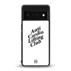 anti cardio lifting club back phone cover | glass case for google pixel 6 pro