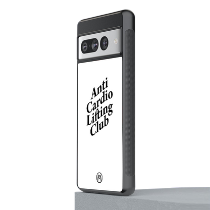 anti cardio lifting club back phone cover | glass case for google pixel 7 pro