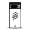 anti cardio lifting club back phone cover | glass case for google pixel 8 pro