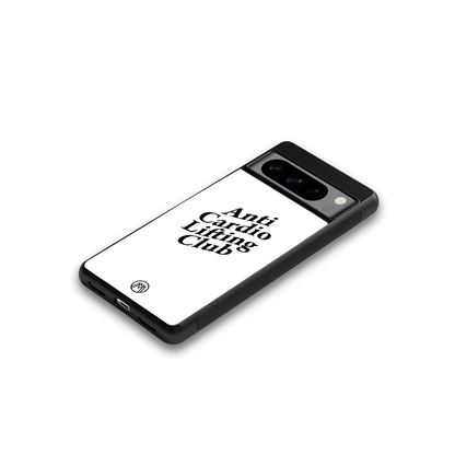 anti cardio lifting club back phone cover | glass case for google pixel 8 pro