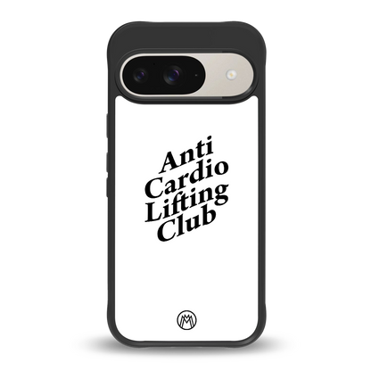 anti cardio lifting club back phone cover | glass case for google pixel 9