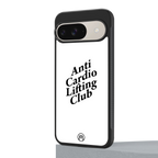 anti cardio lifting club back phone cover | glass case for google pixel 9