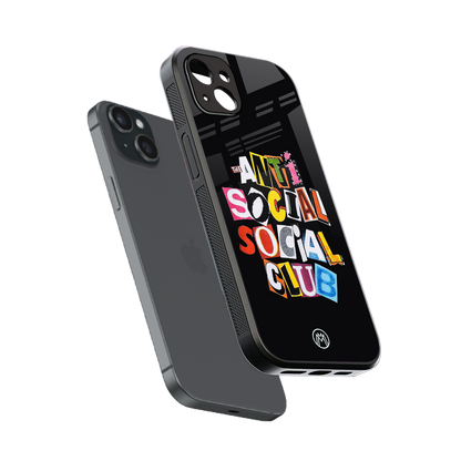 anti social club back phone cover | glass case for iphone 14 plus