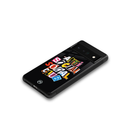 anti social club back phone cover | glass case for google pixel 6 pro