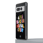 anti social club back phone cover | glass case for google pixel 7 pro