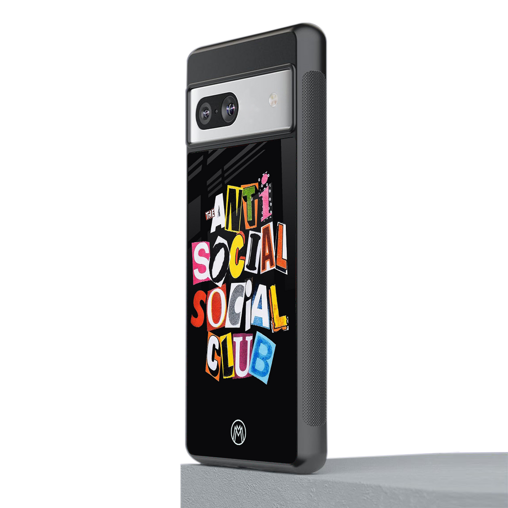 anti social club back phone cover | glass case for Google Pixel 7A