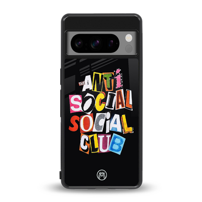 anti social club back phone cover | glass case for google pixel 8 pro