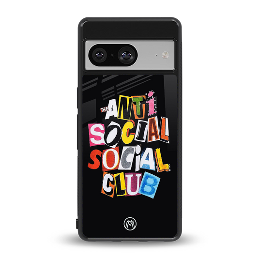 anti social club back phone cover | glass case for Google Pixel 8