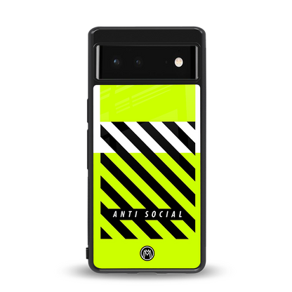 anti social back phone cover | glass case for Google Pixel 6A