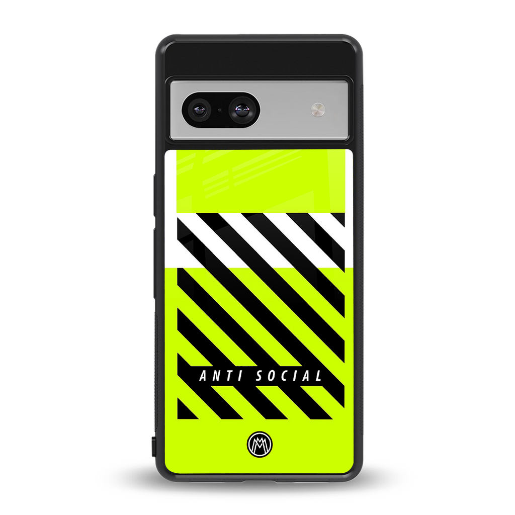anti social back phone cover | glass case for Google Pixel 7A