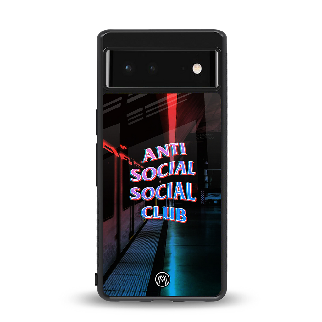 anti social social club back phone cover | glass case for Google Pixel 6A