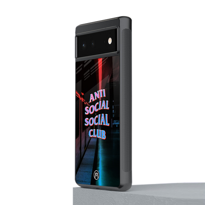 anti social social club back phone cover | glass case for Google Pixel 6A