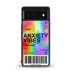 anxiety vibes back phone cover | glass case for google pixel 6