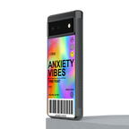 anxiety vibes back phone cover | glass case for Google Pixel 6A