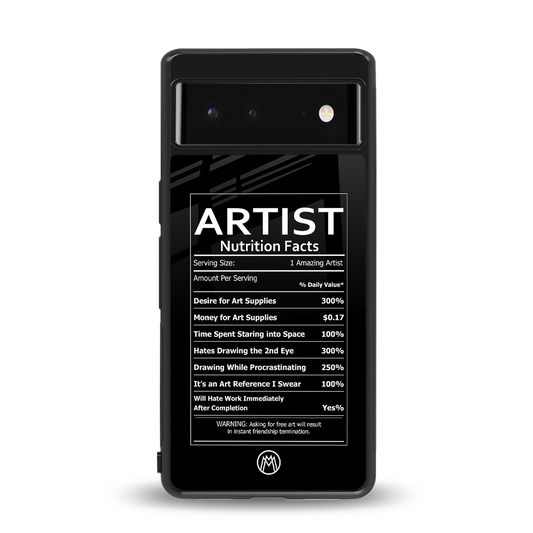 artist nutrition facts back phone cover | glass case for Google Pixel 6A