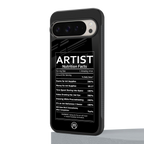 artist nutrition facts back phone cover | glass case for google pixel 9 pro xl