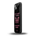 as pretty as you treat people back phone cover | glass case for iphone 15