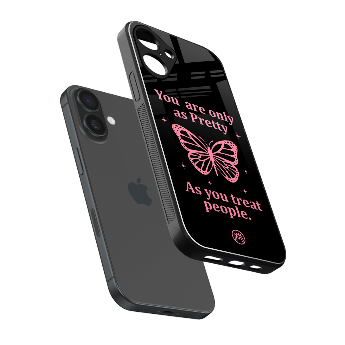 as pretty as you treat people back phone cover | glass case for iphone 16 plus