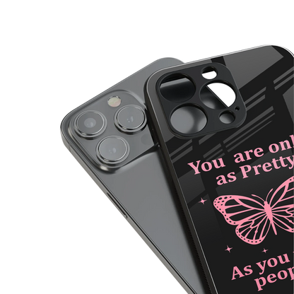 as pretty as you treat people back phone cover | glass case for iphone 16 pro max