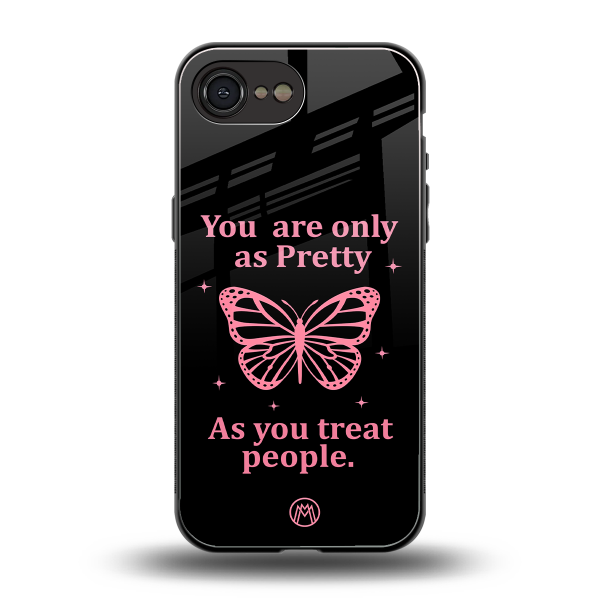 as pretty as you treat people back phone cover | glass case for iphone 16e
