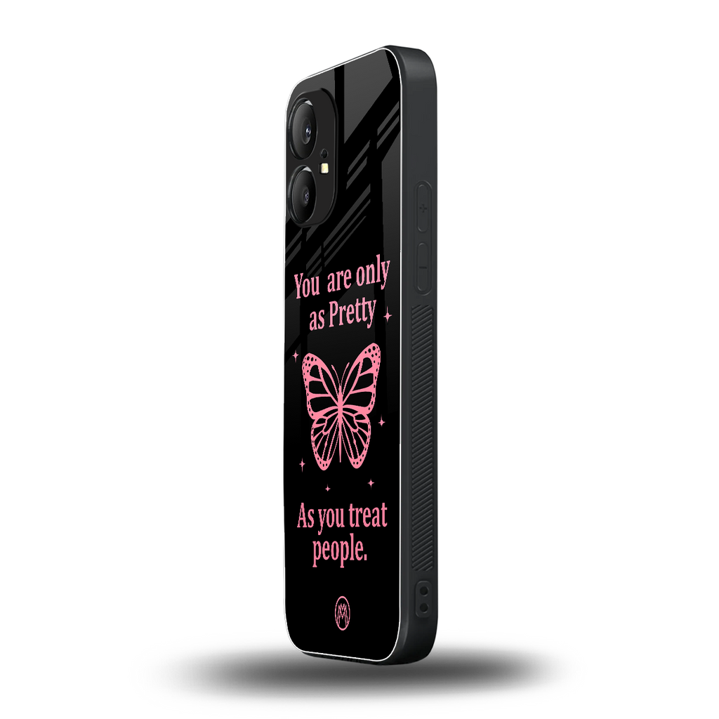 as pretty as you treat people back phone cover | glass case for nothing phone 1