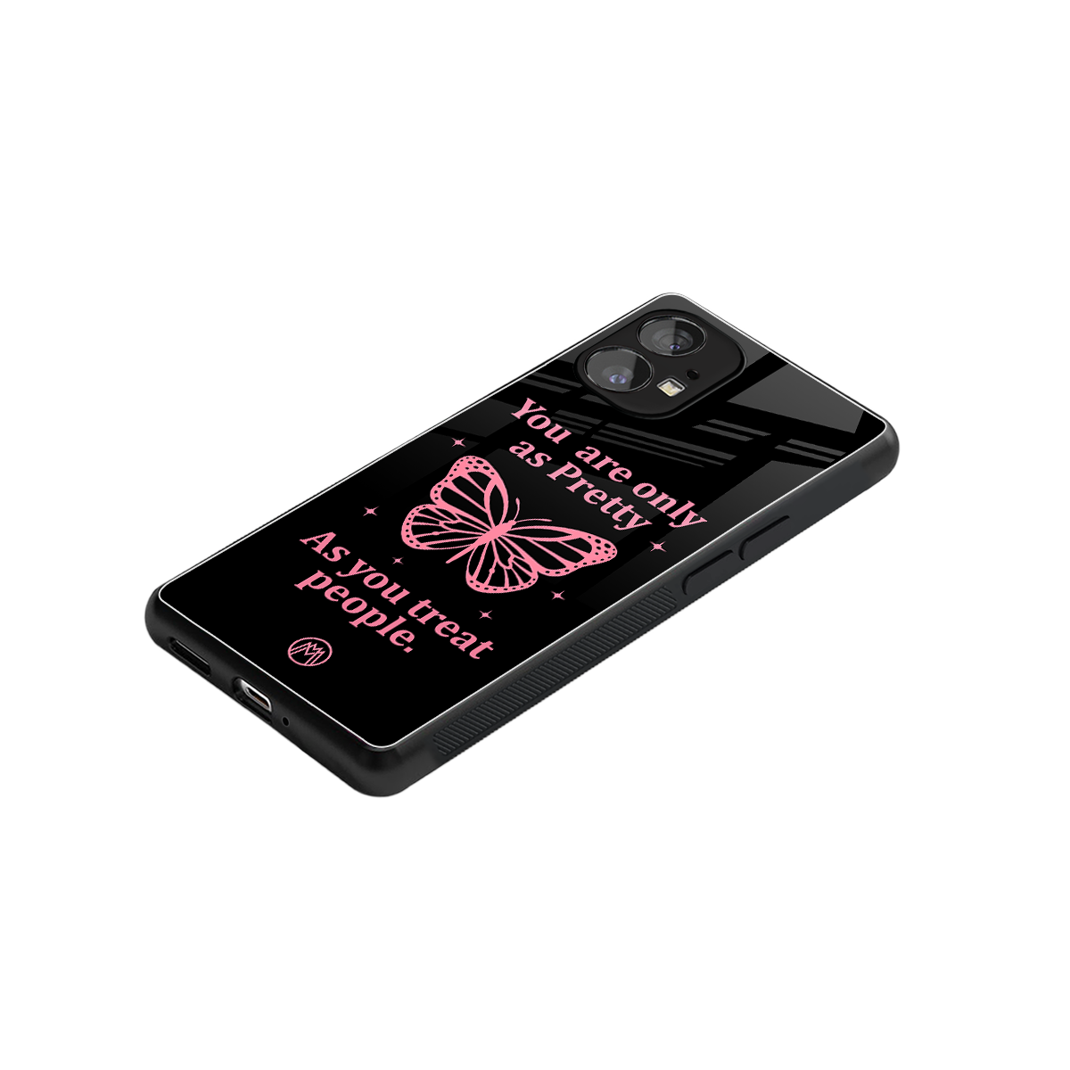 as pretty as you treat people back phone cover | glass case for nothing phone 1