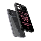 as pretty as you treat people back phone cover | glass case for nothing phone 2