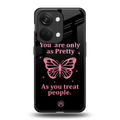 as pretty as you treat people back phone cover | glass case for oneplus nord 3