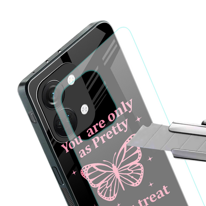 as pretty as you treat people back phone cover | glass case for oneplus nord 3