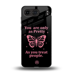 as pretty as you treat people back phone cover | glass case for oneplus nord 4